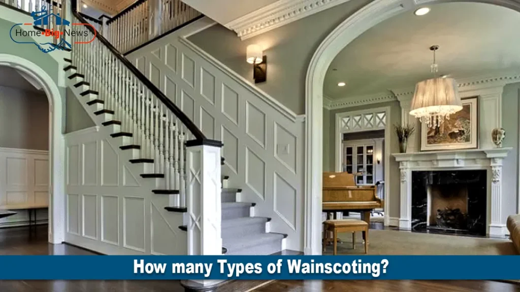 How many Types of Wainscoting?