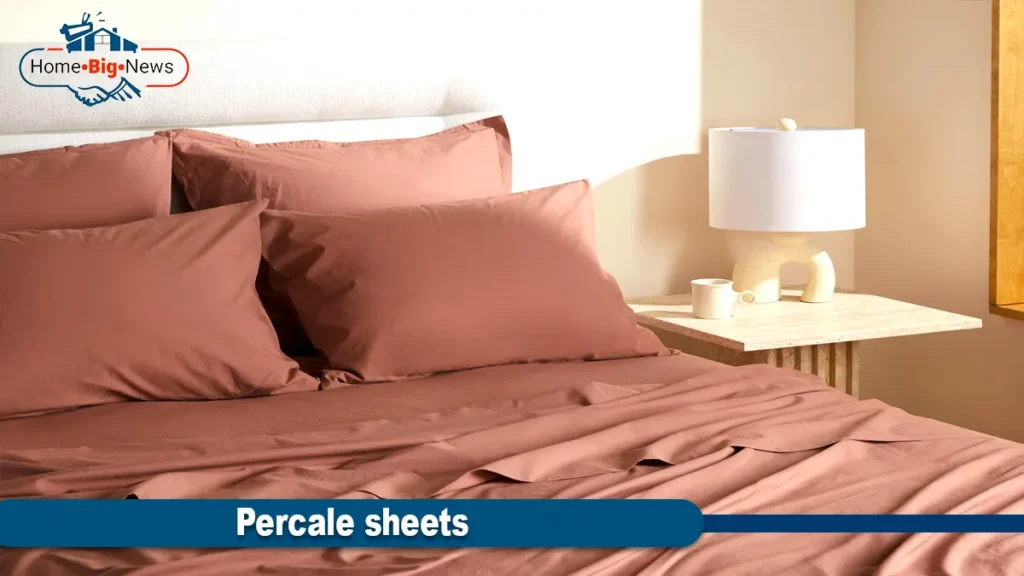 Percale sheets