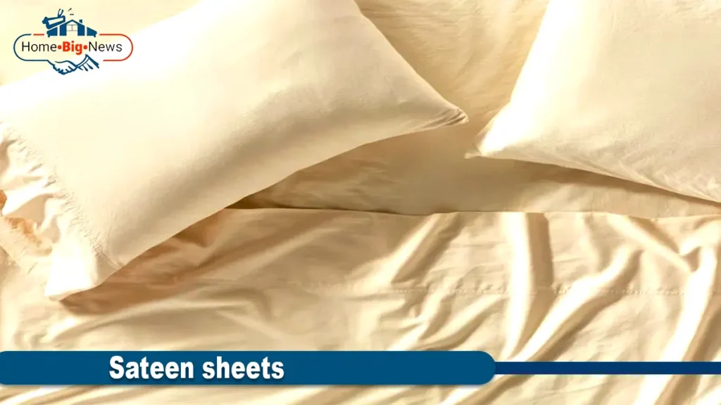 Sateen sheets