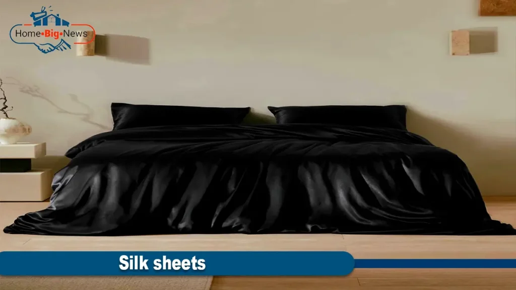 Silk sheets