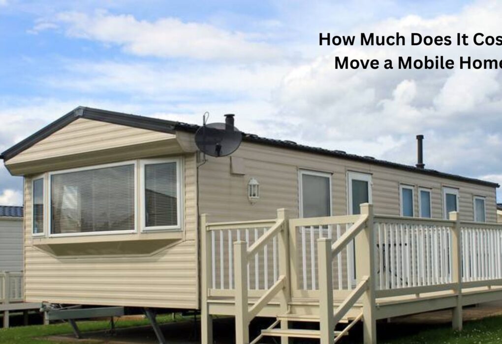How Much Does It Cost to Move a Mobile Home?