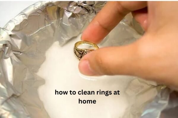How to Clean Rings at Home Safely