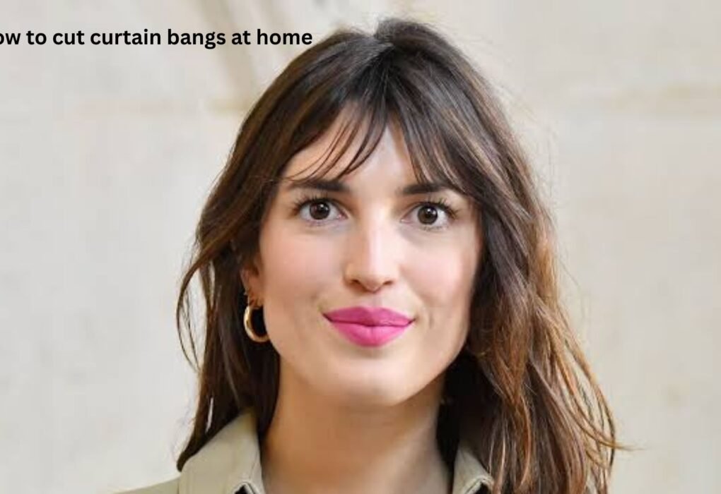 How to Cut Curtain Bangs at Home Without Regret