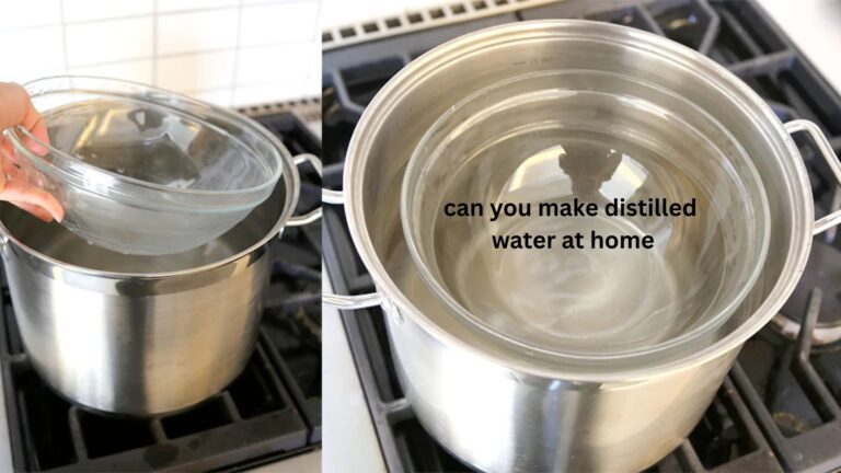 Can You Make Distilled Water at Home?