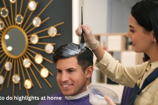 How to Do Highlights at Home Like a Pro