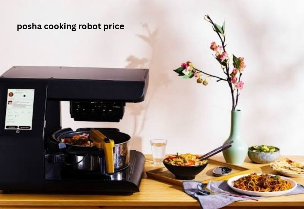 Posha Cooking Robot Price