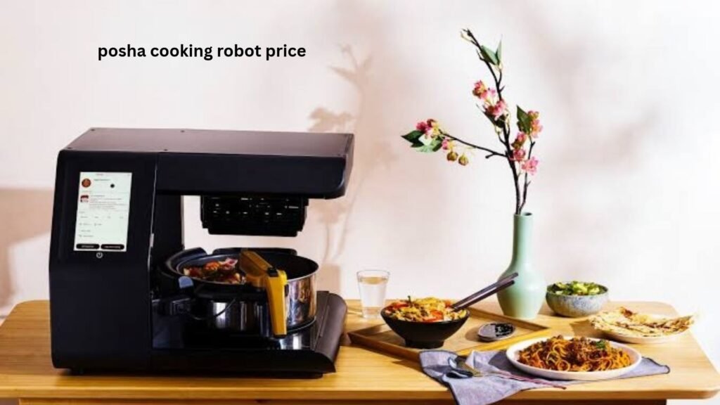 Posha Cooking Robot Price