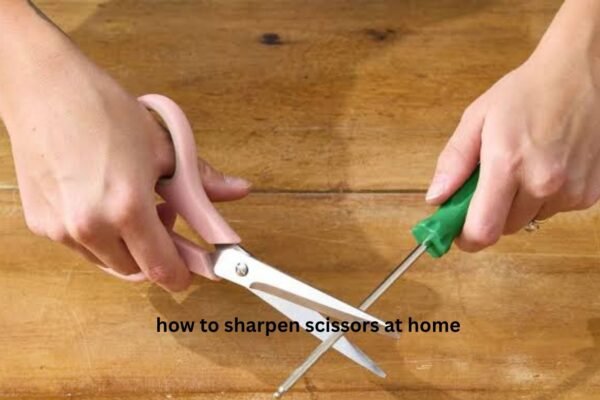 How to Sharpen Scissors at Home