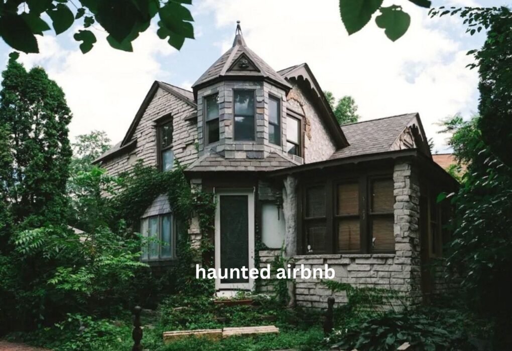 Haunted Airbnb